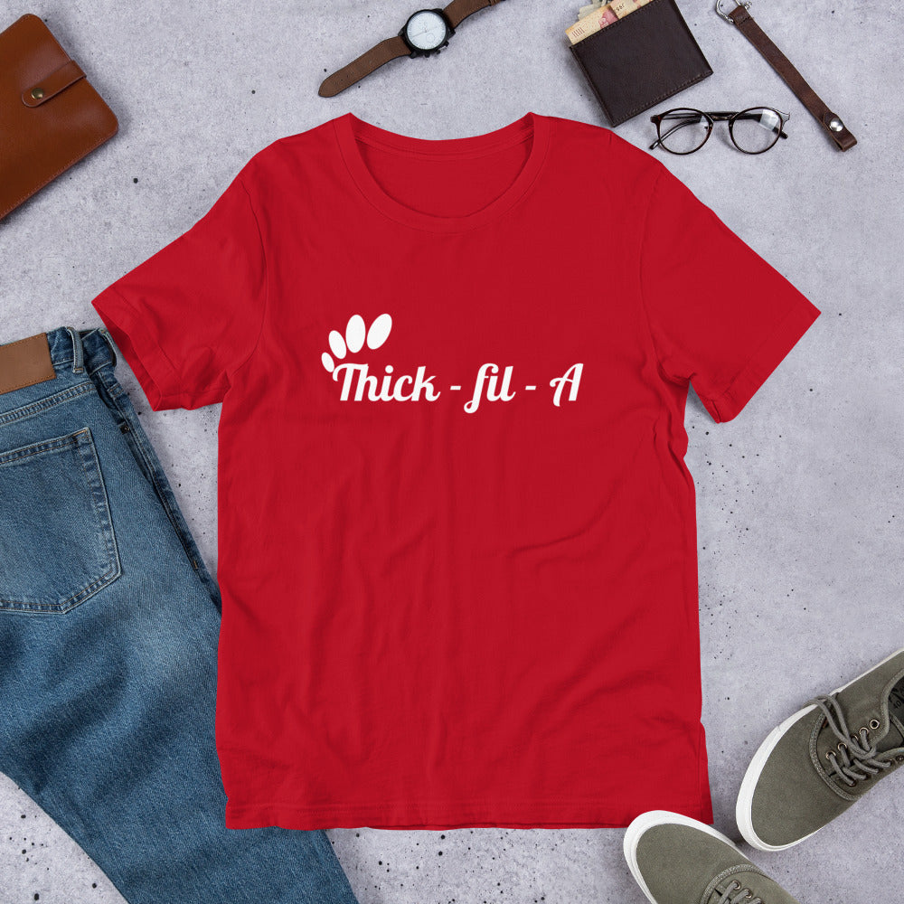 Thick - fil - A T-shirt